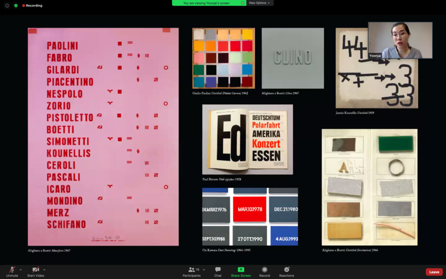 In this screenshot of a Zoom lecture, designer and guest speaker Yoonjai Choi is visible in a small window in the top right corner, and her screen fills the rest of the window. A collection of images features artworks by Boetti, Kawara, Kounellis, and Paolini. The most prominent image is on the left. It consists of 2 columns on a a bubblegum-pink background; a list last names are included in bold capitalized text on the left, and an assortment of symbols are associated with each name on the right. Megan Pai